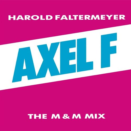 Axel F (The M & M Mix)