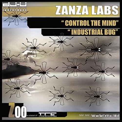 Control The Mind / Industrial Bug
