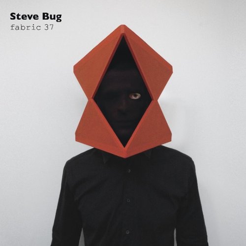 Fabric 37: Steve Bug