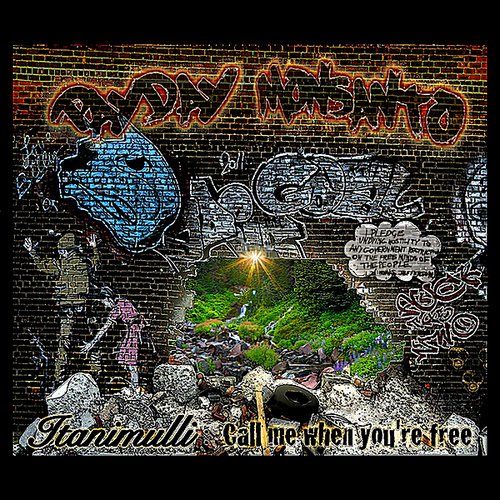 ITANIMULLI: Call Me When You're Free