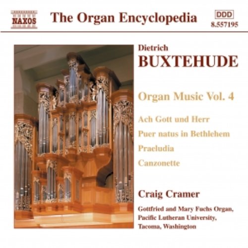 BUXTEHUDE: Organ Music, Vol.  4