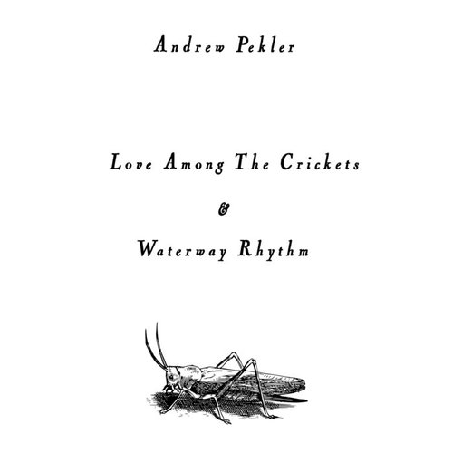 Love Among the Crickets - Single