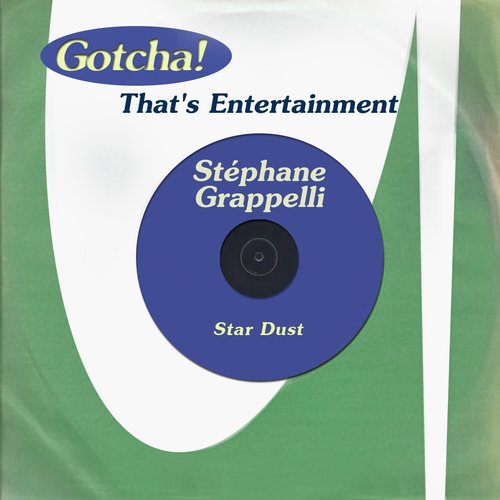 Star Dust (That's Entertainment)