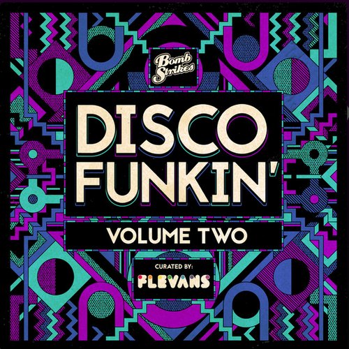 Disco Funkin', Vol. 2 (Curated by Flevans) [DJ Mix]