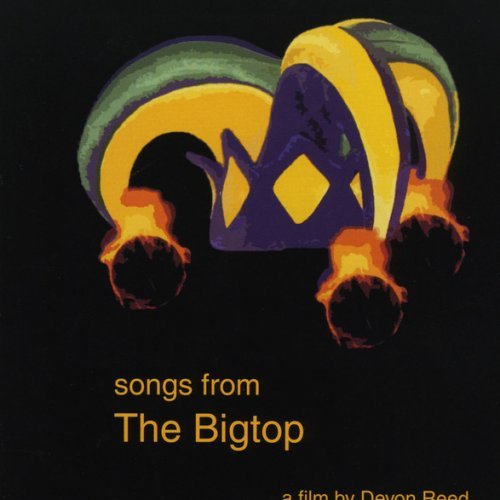 Songs From the Bigtop