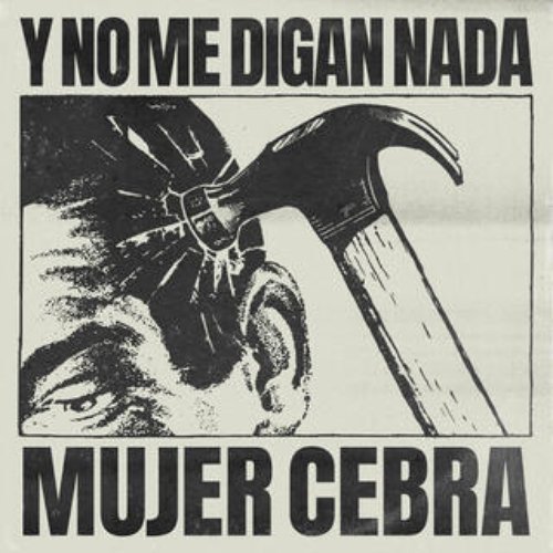 Y No Me Digan Nada