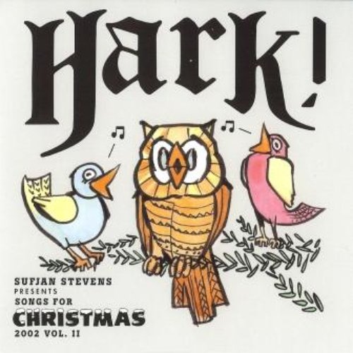 Songs For Christmas, Vol. II: Hark!