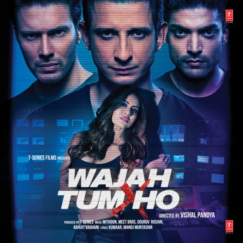 Wajah Tum Ho (Original Motion Picture Soundtrack)
