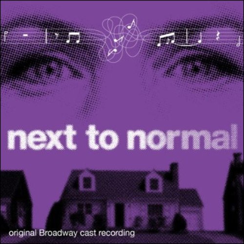 Next to Normal (Original Broadway Cast Recording)
