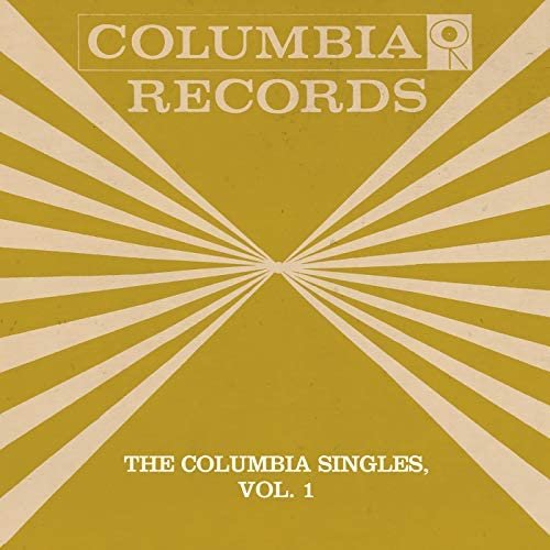Columbia Singles Vol. I