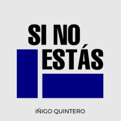 Si No Estás (En Vivo) - Single