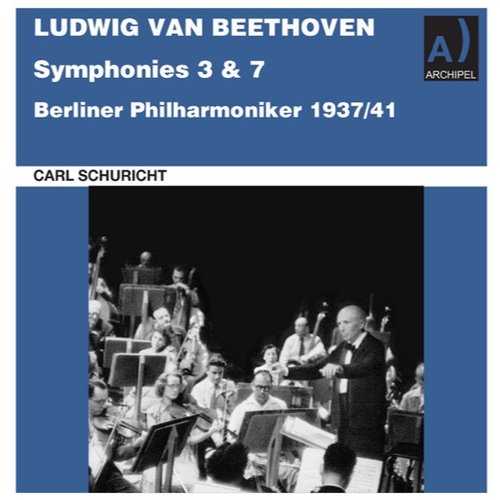 Beethoven: Symphonies Nos. 3 & 7, Opp. 55 & 92