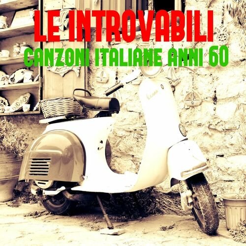 Le introvabili canzoni italiane anni '60