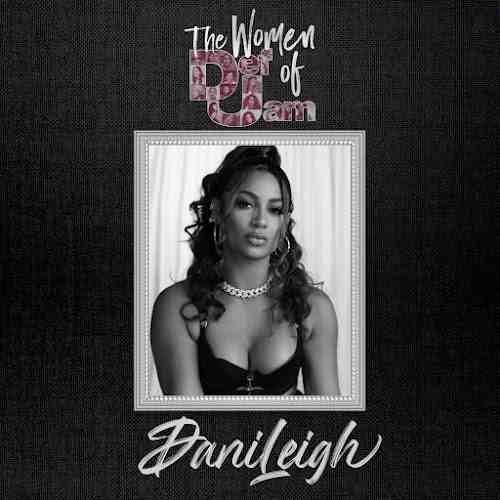 Women of Def Jam: DaniLeigh - EP