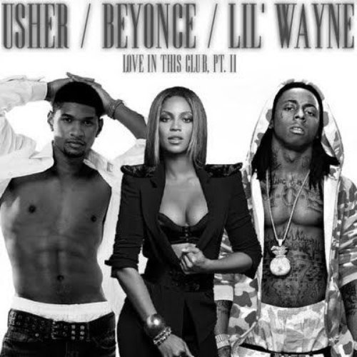 Love In This Club, Pt. II (feat. Beyoncé & Lil Wayne) - Single