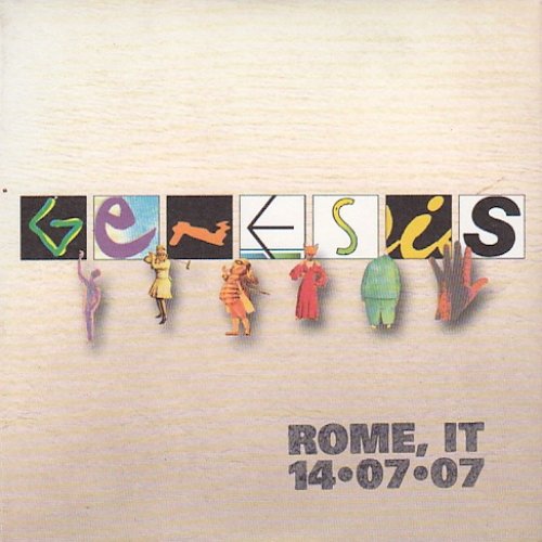 Genesis Live - Rome, Italy 7/14/07