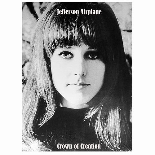 Jefferson Airplane / Crown of creation