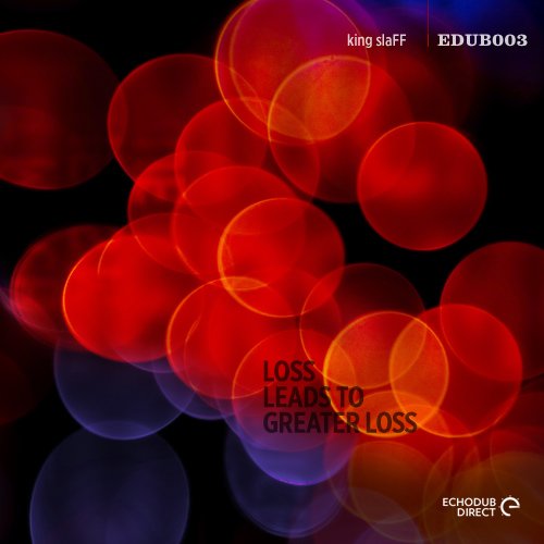 Loss Leads To Greater Loss EP