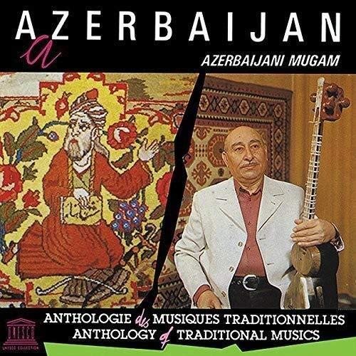 Azerbaijan: Azerbaijani Mugam (UNESCO Collection from Smithsonian Folkways)