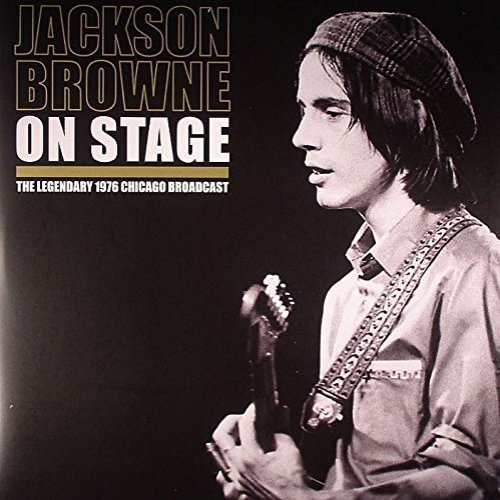 Jackson Browne On Stage: The Legendary 1976 Broadcast
