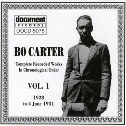 Bo Carter Vol. 1 (1928 - 1931)