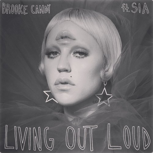Living Out Loud (feat. Sia) [The Remixes, Vol. 2] - Single