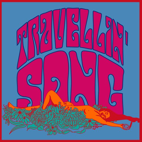 Travellin' Song