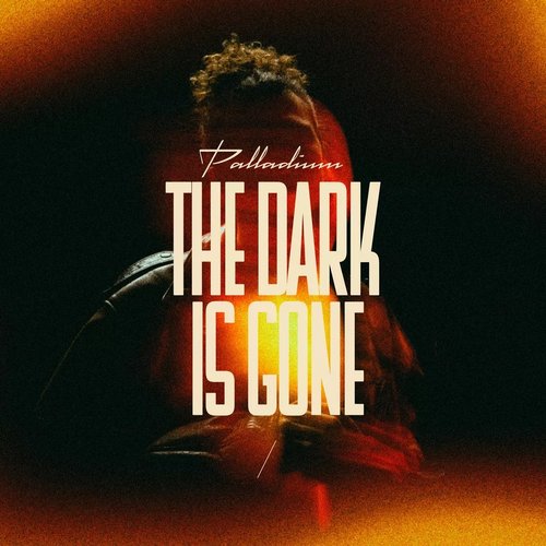 The Dark Is Gone