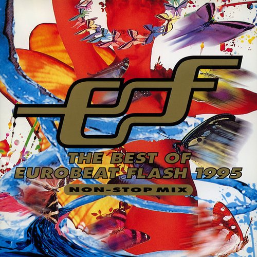 The Best Of Eurobeat Flash 1995 ~ Non-Stop Mix ~