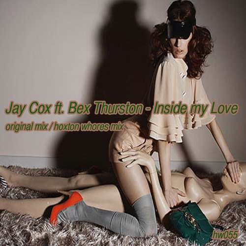 Inside My Love (feat. Bex Thurston)