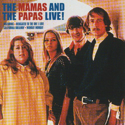 Mamas & Papas Live — The Mamas & the Papas | Last.fm