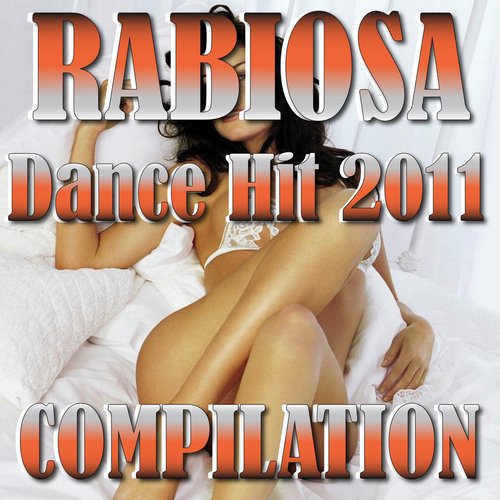 Rabiosa Hits 2011