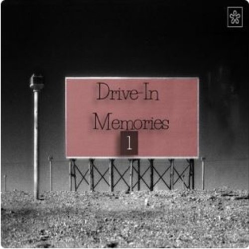 Drive-In Memories 1
