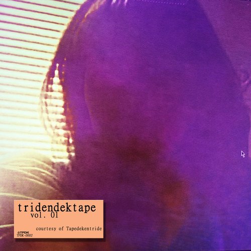 tridendektape vol. 01