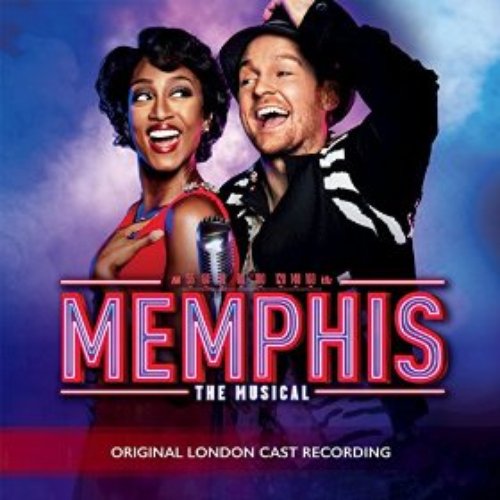 Memphis the Musical (Original London Cast Recording)