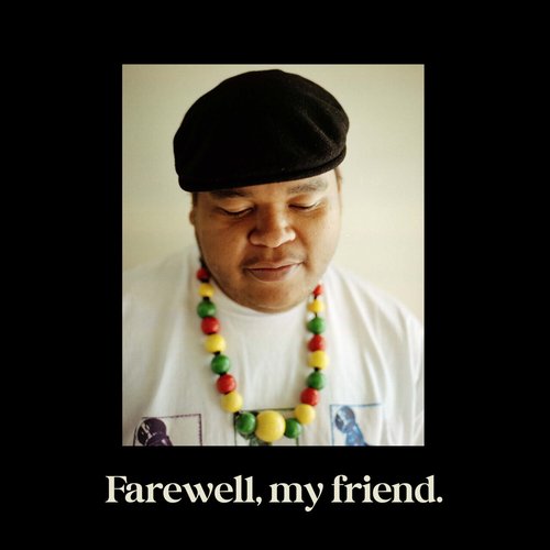 Farewell, My Friend