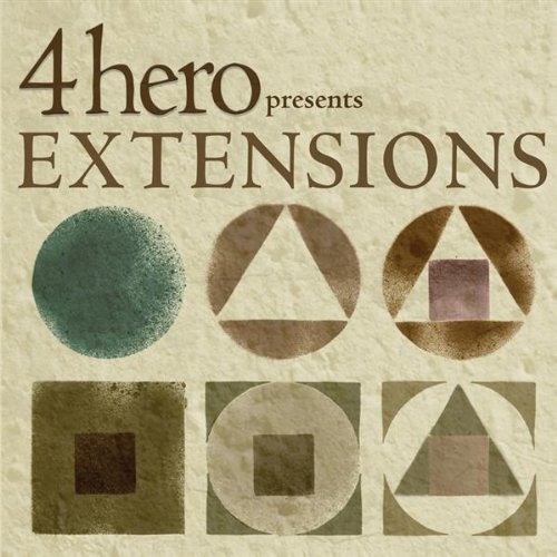 4hero presents Extensions