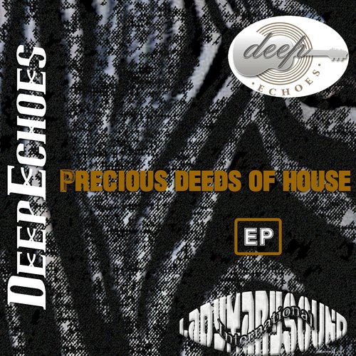 Precious Deeds Of House