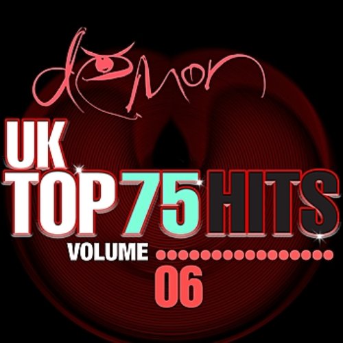Demon UK Top 75 Hits Vol 6