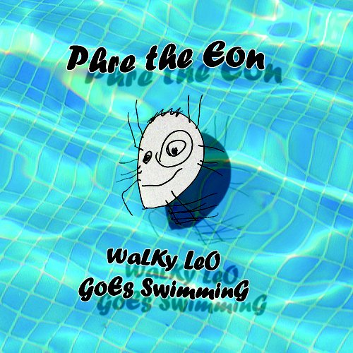 Walky leo goes swimming