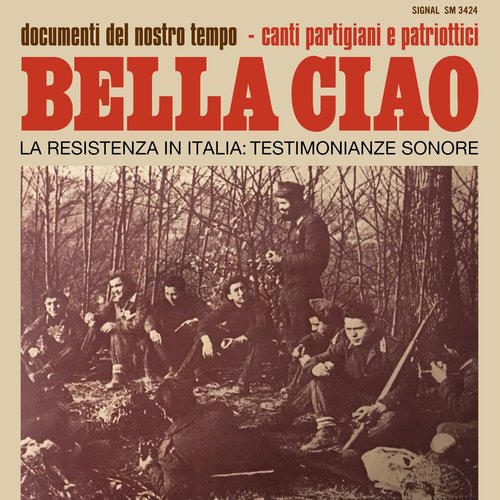 Bella Ciao: canti partigiani e patriottici