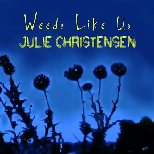 Weeds Like Us