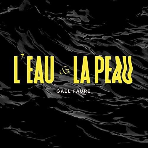 L'eau & la peau - Session live