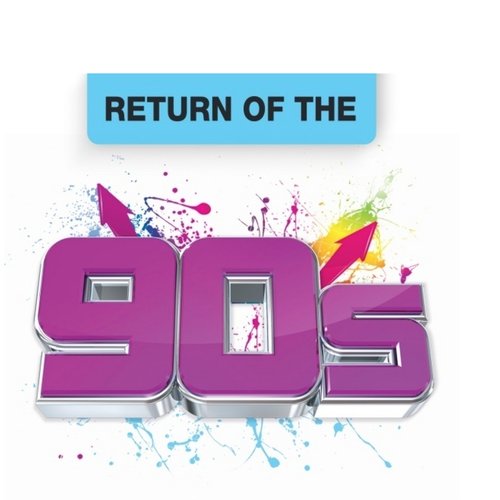 Return of the 90s