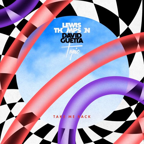 Take Me Back (and David Guetta) [Topic Remix]