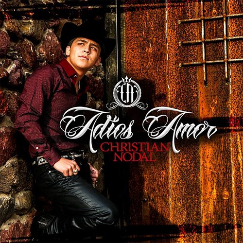 Adios Amor — Christian Nodal | Last.fm