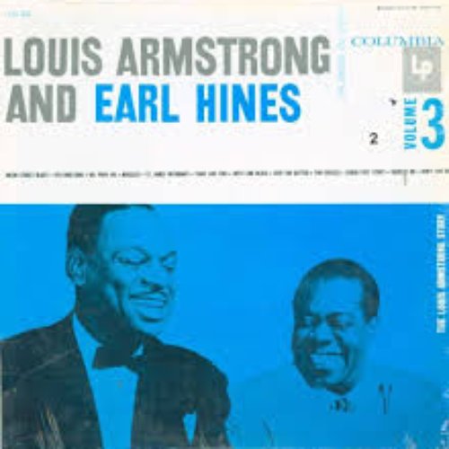 The Louis Armstrong Story, Volume III: Louis Armstrong And Earl Hines