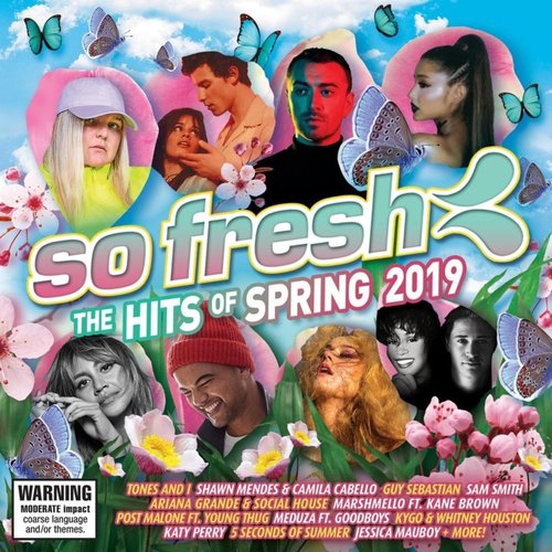 So Fresh: The Hits of Spring 2019