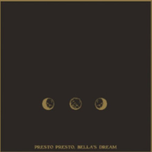 Presto Presto, Bella's Dream