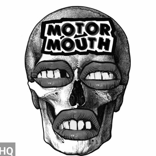 Motormouth